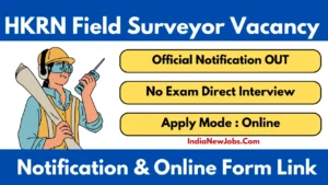 HKRN Field Surveyor Vacancy 2025