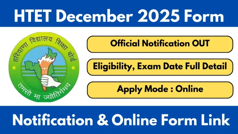 HTET December 2025 Notification Apply Online And Exam Schedule Full Detail