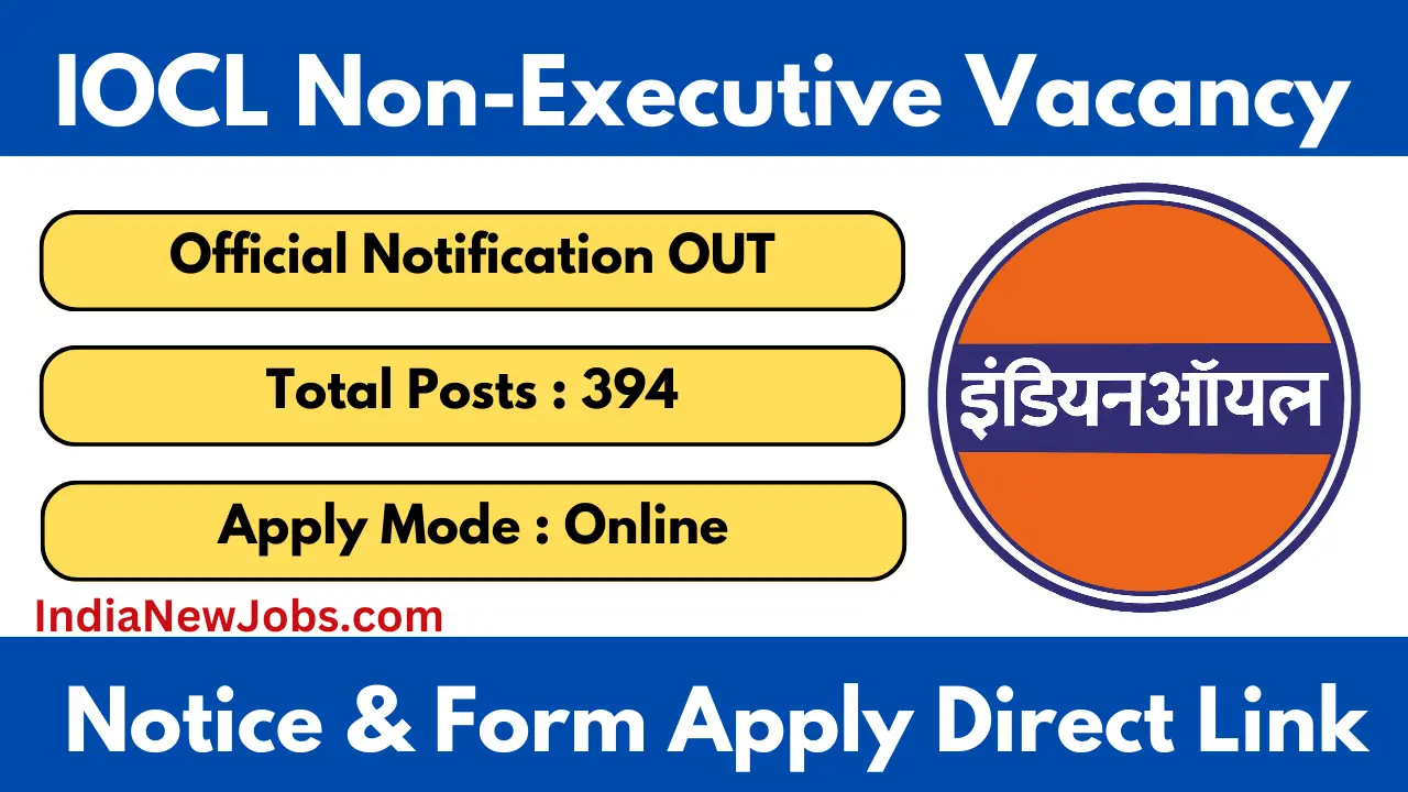 IOCL Non Executive Recruitment 2025-26 Notification Online Form