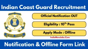 Indian Coast Group C Recruitment 2026 Notification And Offline Application Form