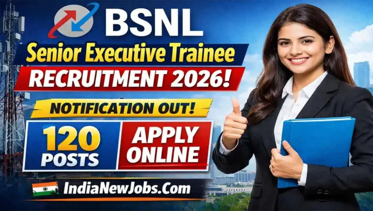 BSNL Senior Executive Trainee Recruitment 2026 Notification Out for 120 Posts Apply Online