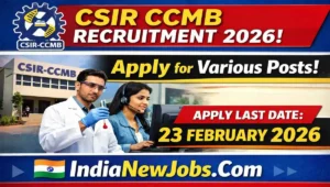 CSIR CCMB Recruitment 2026 Apply for Various Posts