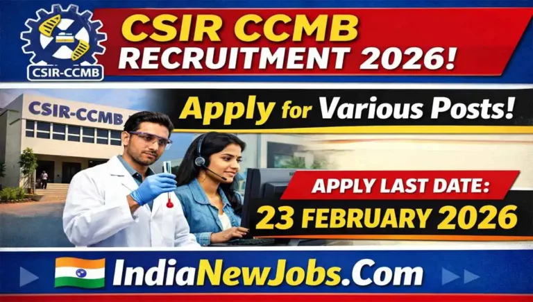 CSIR CCMB Recruitment 2026 Apply for Various Posts