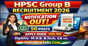 HPSC Group B Recruitment 2026