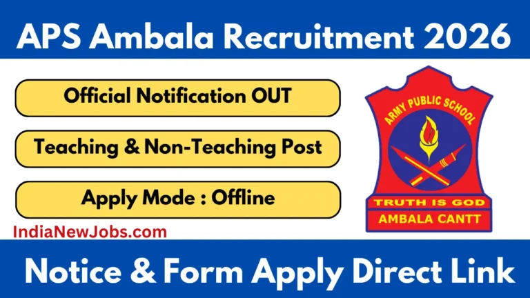 APS Ambala Cantt Vacancy 2026 Notification And Application Form