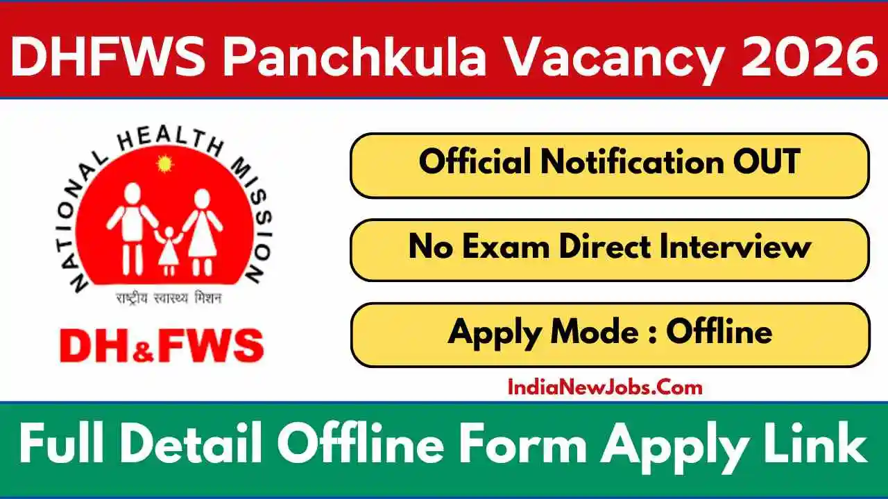 DHFWS Panchkula Recruitment 2026 Notification And Application Form