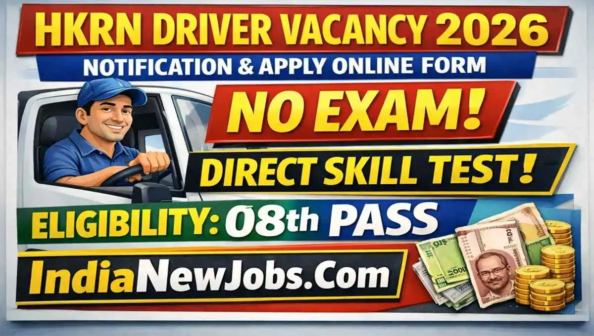 HKRN Driver Vacancy 2026 Notification And Apply Online Form