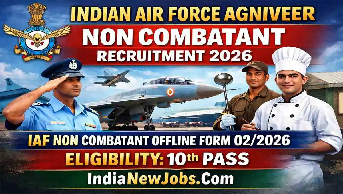 Indian Air Force Agniveer Non Combatant Recruitment 2026 IAF Non Combatant Offline Form 022026