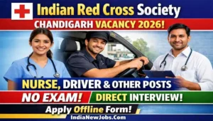 Indian Red Cross Society Chandigarh Vacancy 2026