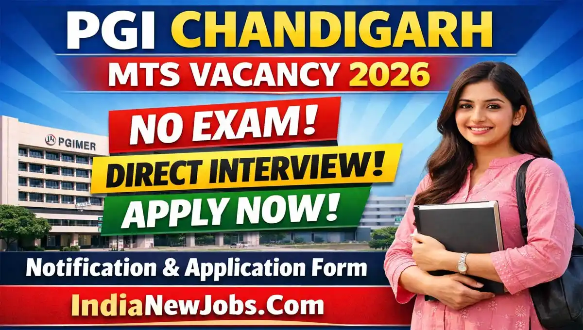 PGI Chandigarh MTS Vacancy 2026 Notification And Application Form