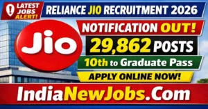 Reliance Jio Recruitment 2026 Notification OUT For 29,862 Posts Apply Online Form