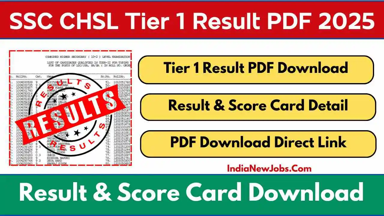 SSC CHSL Tier 1 Result 2025 Merit List PDF, Cut Off Marks @ssc.gov.in