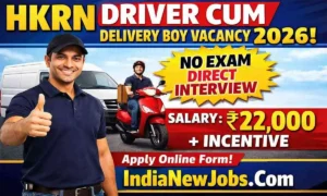 HKRN Driver cum Delivery Boy Vacancy 2026 Online Form