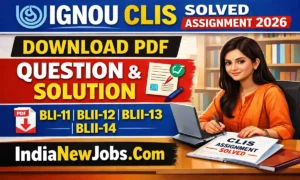 IGNOU CLIS Solved Assignment 2026 Download PDF – CLIS Assignment Question & Solution