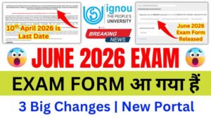 IGNOU June Exam Form 2026 Apply Online