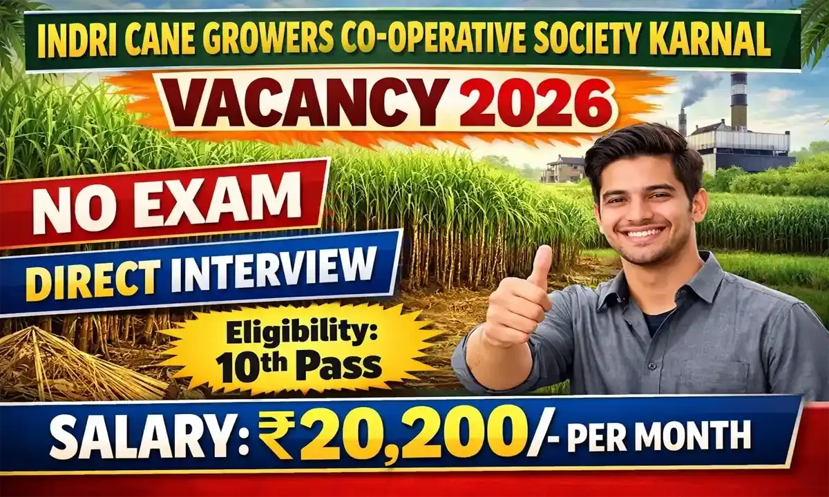 Indri Cane Growers Co-Operative Society Karnal Vacancy 2026