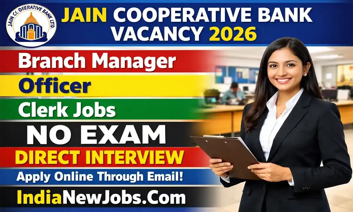 Jain Cooperative Bank Vacancy 2026 Notification Application Form