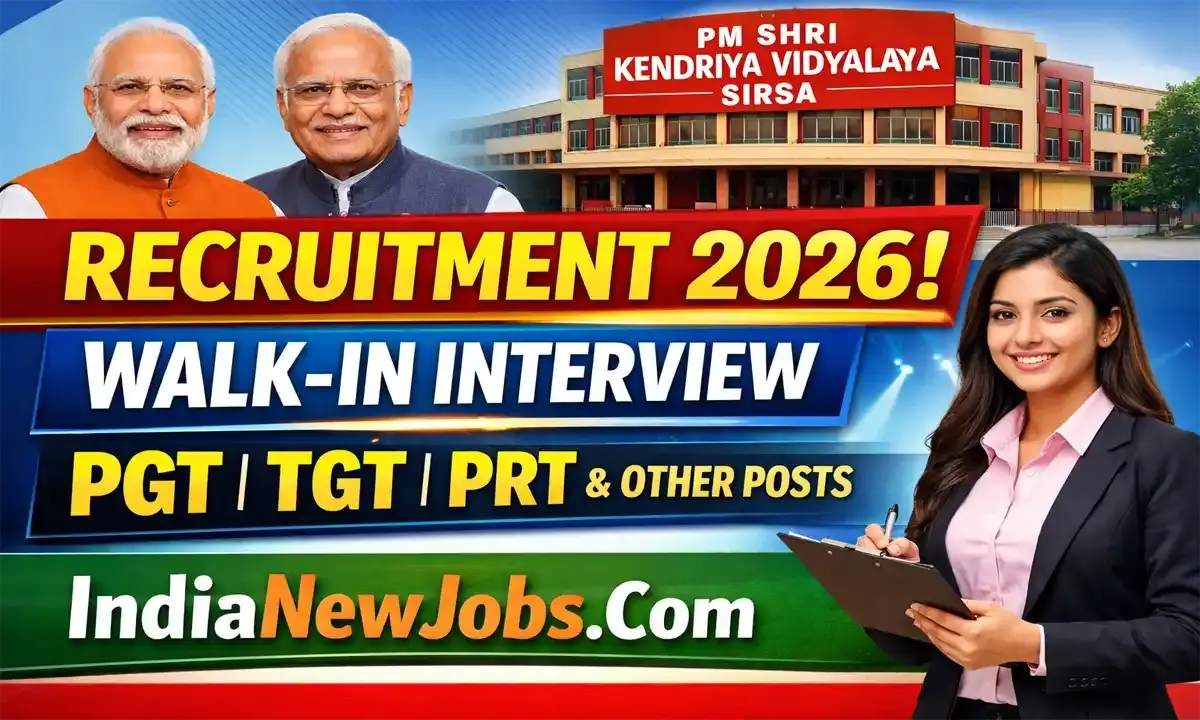 PM SHRI Kendriya Vidyalaya Sirsa Recruitment 2026