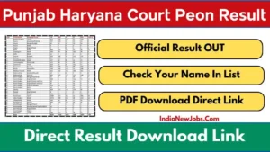 Punjab and Haryana High Court Peon Result 2025