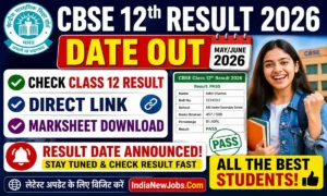 CBSE 12th Result 2026 Date OUT Check Class 12 Result, Direct Link, Marksheet Download