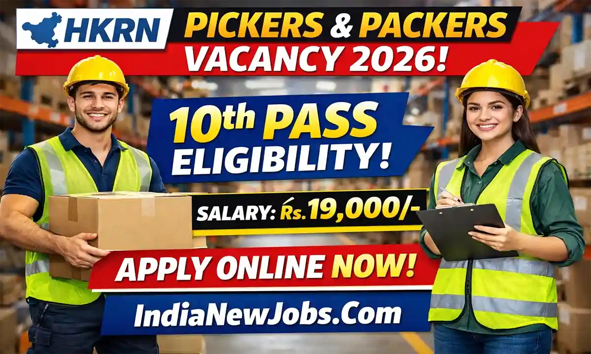 HKRN Pickers & Packers Vacancy 2026