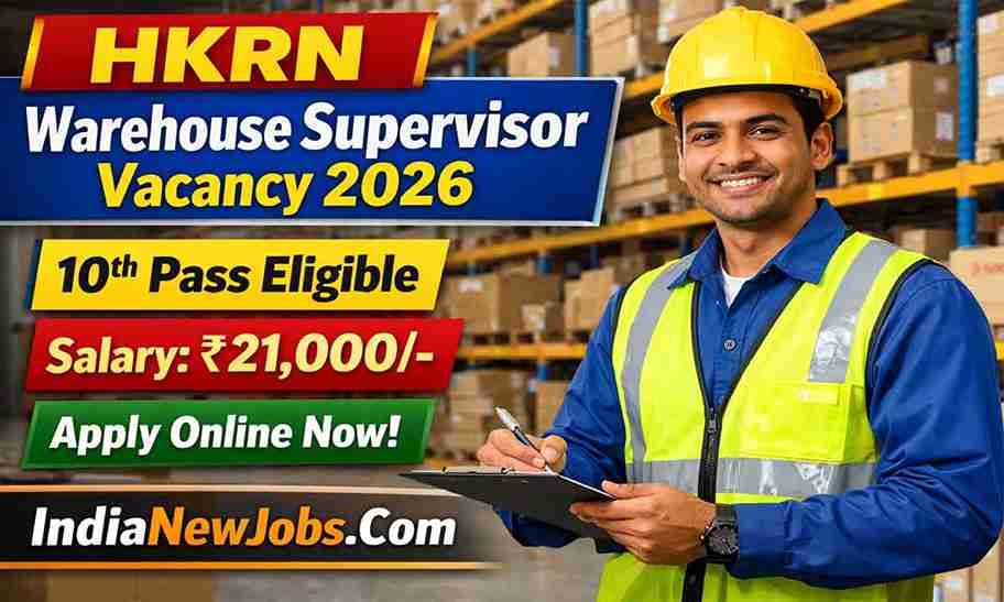 HKRN Warehouse Supervisor Vacancy 2026 Apply Online Form