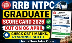RRB NTPC Graduate Score Card 2026