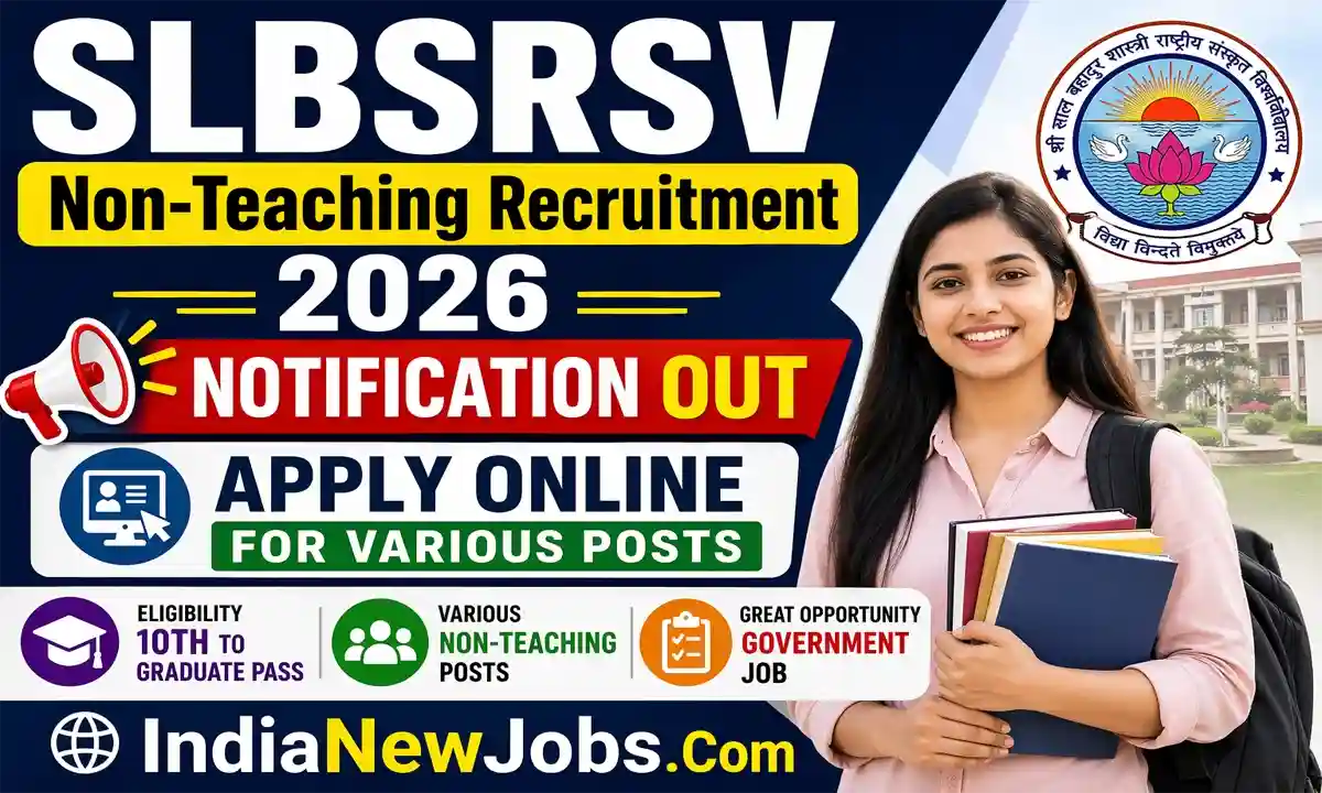 SLBSRSV Non-Teaching Recruitment 2026
