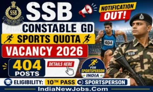 SSB Constable GD Sports Quota Vacancy 2026 Notification Out for 404 Posts, Details Here