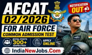 AFCAT 022026 Notification Out For Air Force Common Admission Test, Apply Online