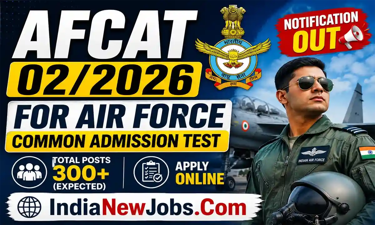 AFCAT 022026 Notification Out For Air Force Common Admission Test, Apply Online
