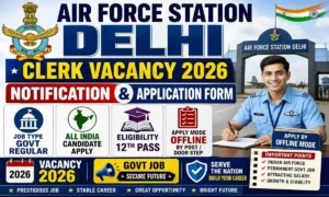 Air Force Station Delhi Clerk Vacancy 2026