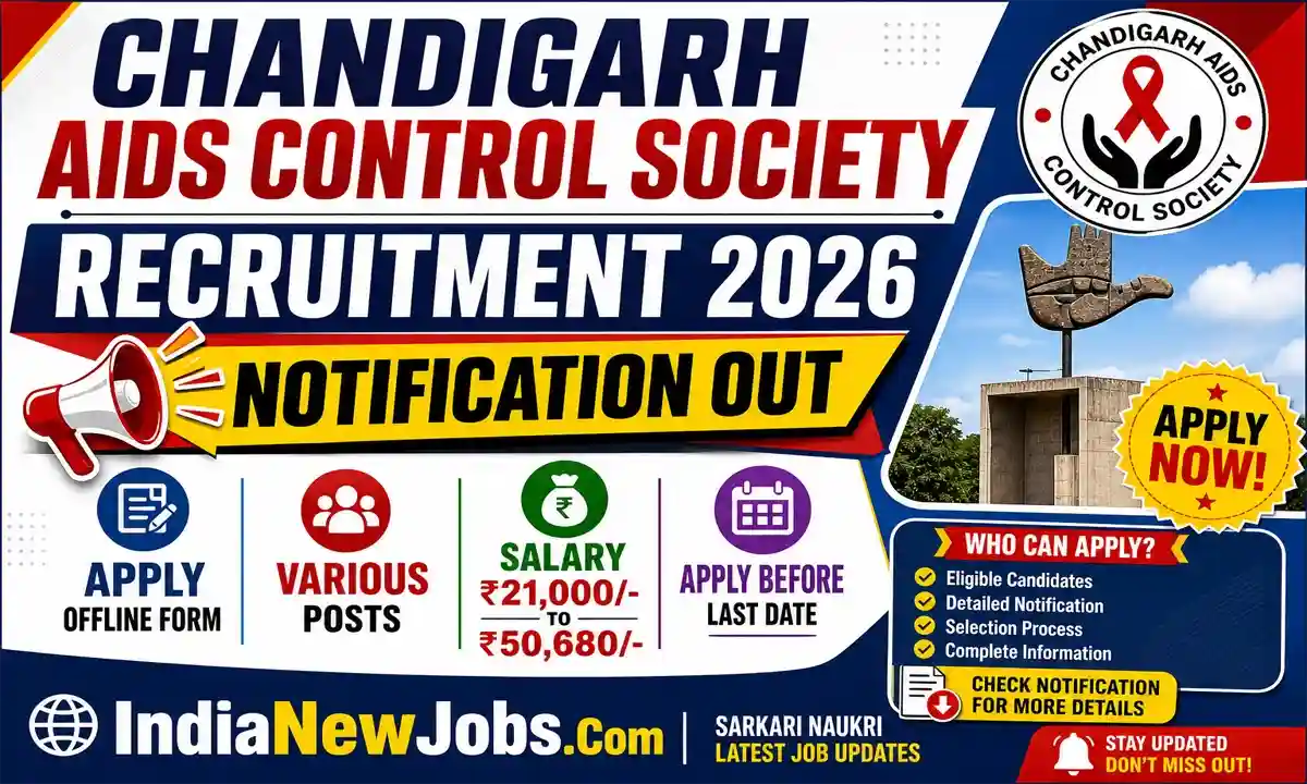 Chandigarh AIDS Control Society Recruitment 2026 Notification And Offline Form