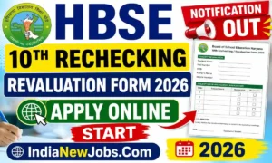HBSE 10Th Rechecking Revaluation Form 2026 Notification OUT Apply Online Start