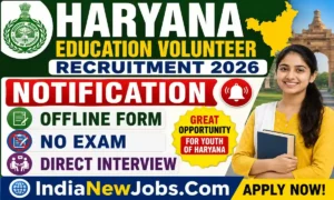 Haryana Education Volunteer Recruitment 2026 Through Samagra Shiksha Abhiyan Notification And Offline Form