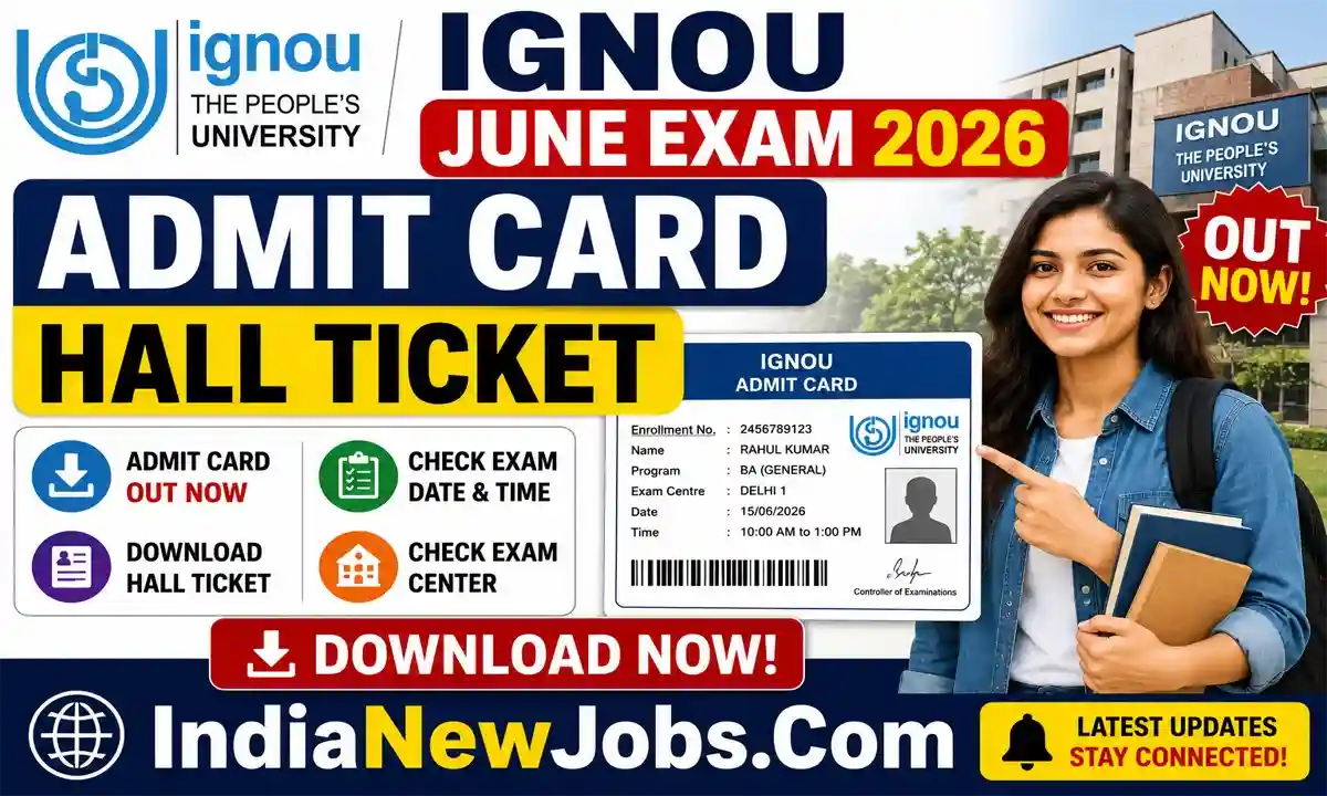 IGNOU June Exam Admit Card 2026 Hall Ticket Download