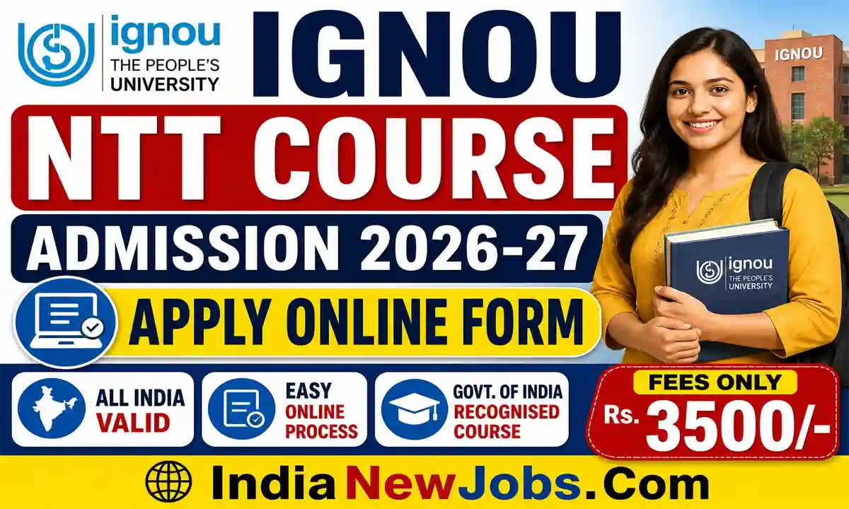 IGNOU NTT Course Admission 2026 Apply Online Form
