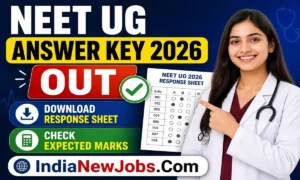 NEET UG Answer Key 2026 OUT – Download Response Sheet & Check Expected Marks