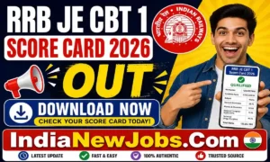 RRB JE CBT 1 Score Card 2026 OUT Download Now