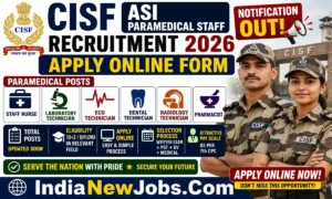 CISF ASI Paramedical Staff Recruitment 2026