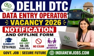 Delhi DTC Data Entry Operator Vacancy 2026