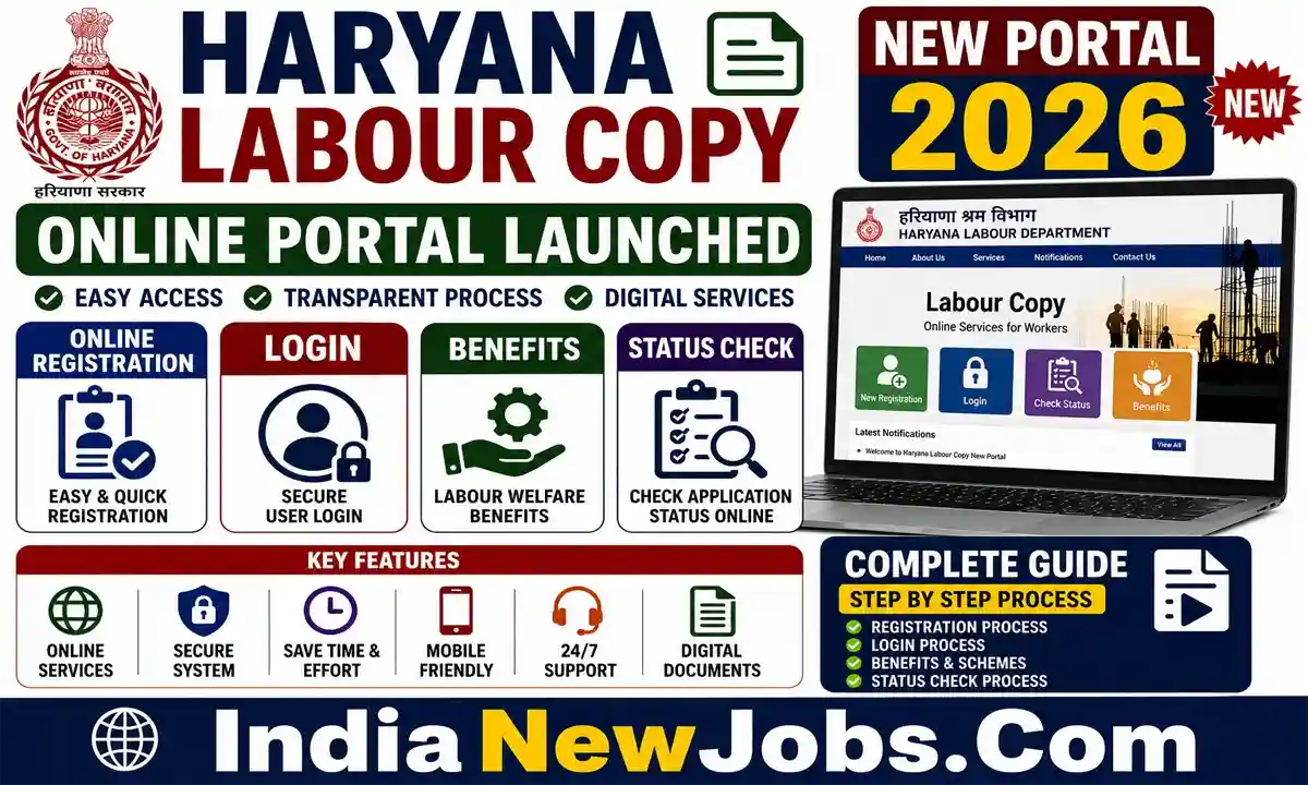 Haryana Labour Copy New Portal 2026 Online Registration, Login, Benefits, Status Check & Complete Guide