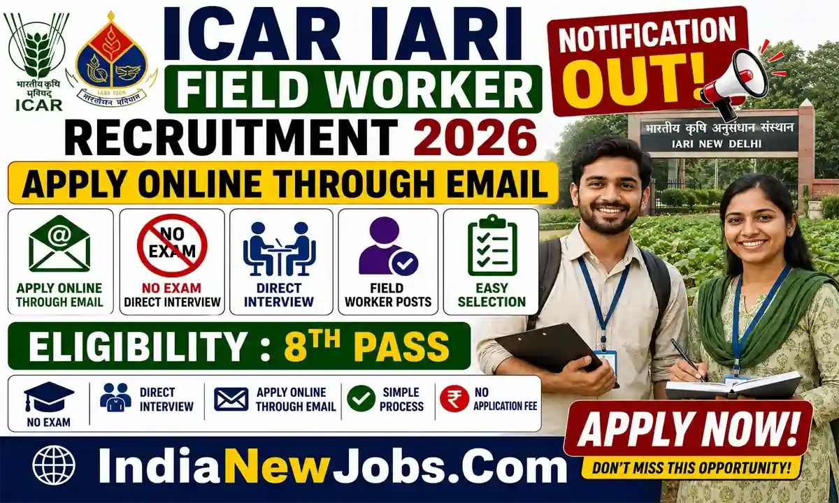 ICAR IARI Field Worker Recruitment 2026