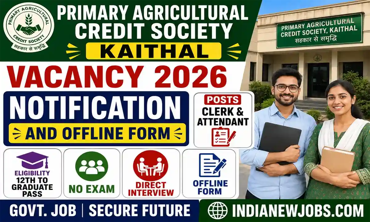 Primary Agricultural Credit Society Kaithal Vacancy 2026