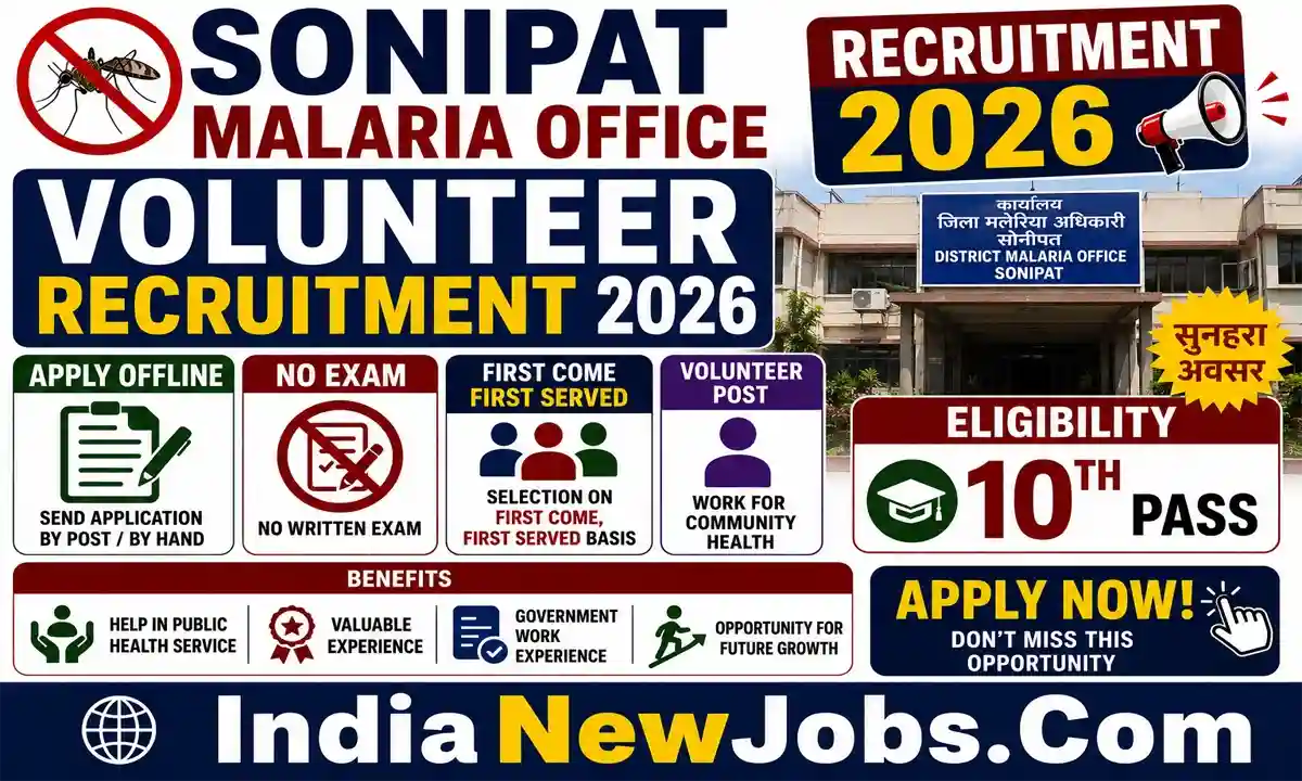 Sonipat Malaria Office Volunteer Vacancy 2026 – Apply Offline