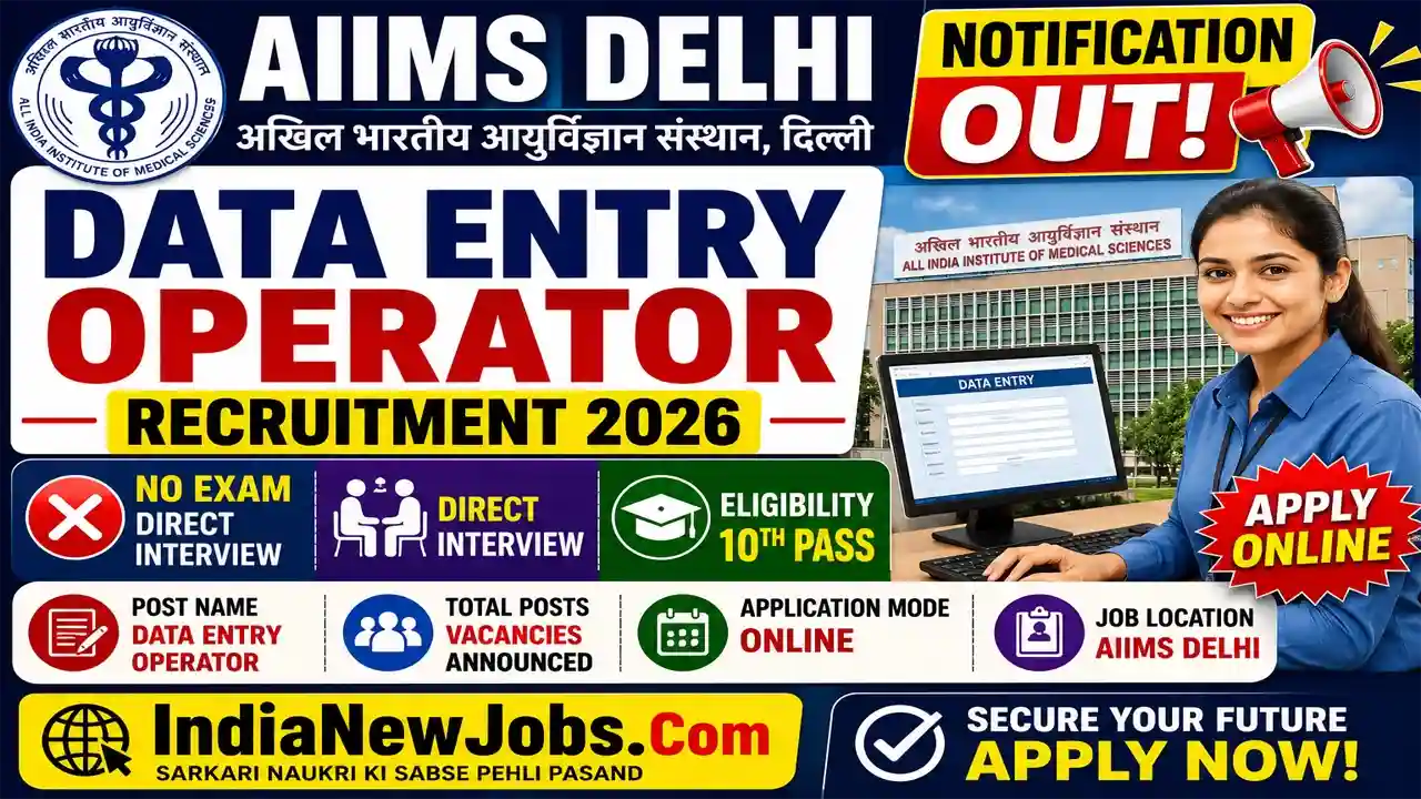 AIIMS Delhi DEO Recruitment 2026