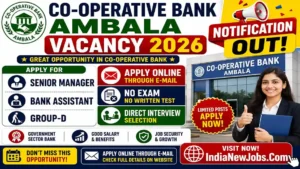 Co-operative Bank Ambala Vacancy 2026