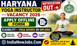 Haryana Yoga Instructor Vacancy 2026
