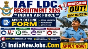 Indian Air Force LDC Clerk Vacancy 2026