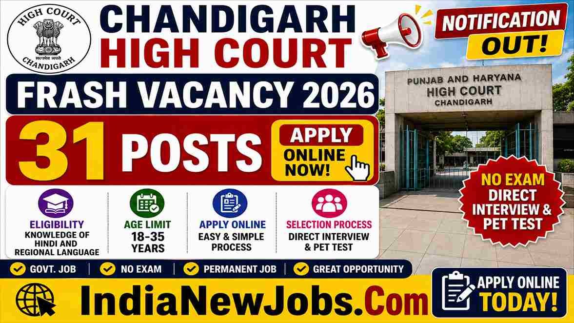 Chandigarh High Court Frash Vacancy 2026 Apply Online for 31 Posts